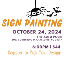 Load image into Gallery viewer, October 24 Sip and Sign Painting at The Auto Pour
